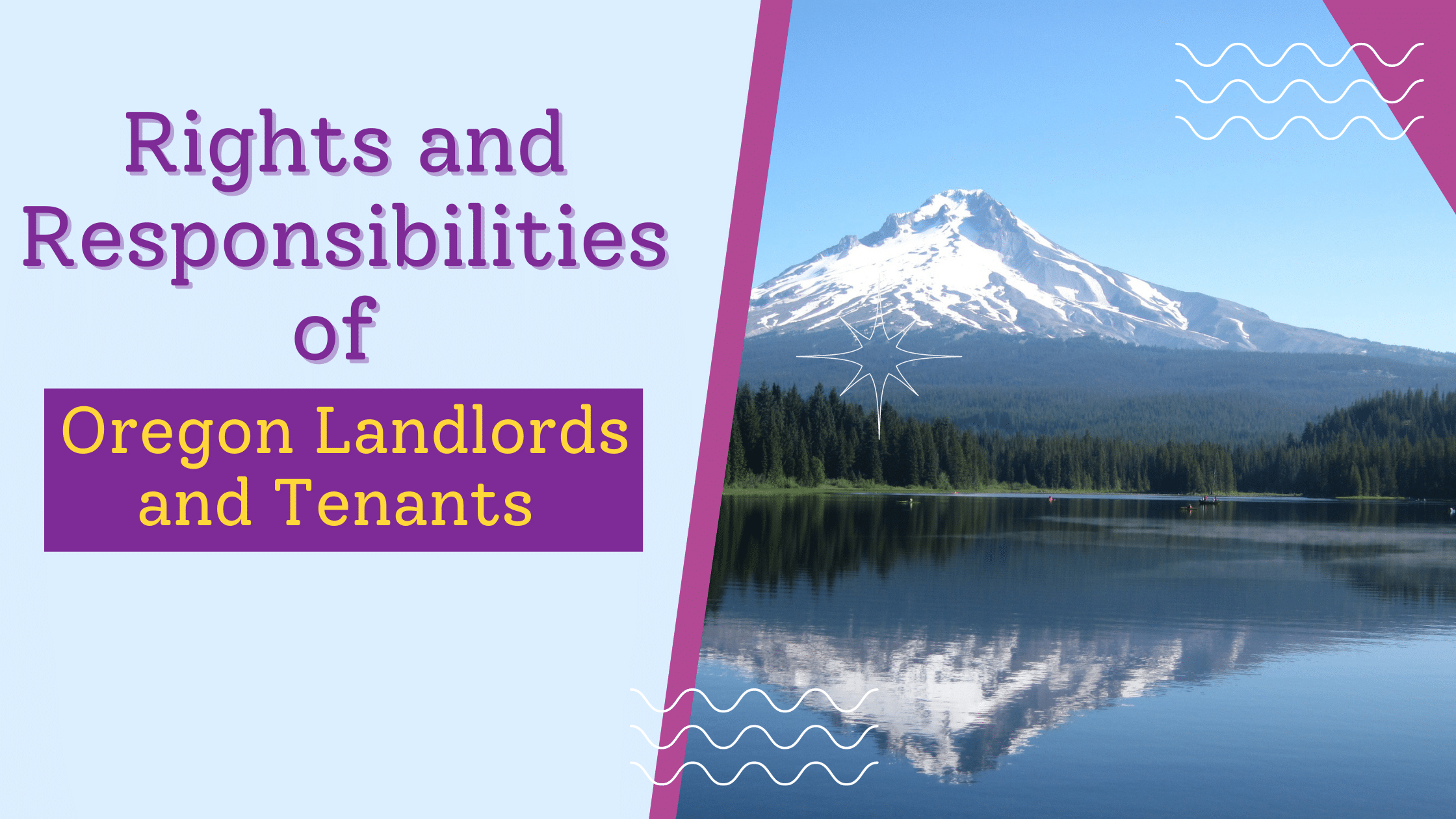 Rights and Responsibilities of Oregon Landlords and Tenants